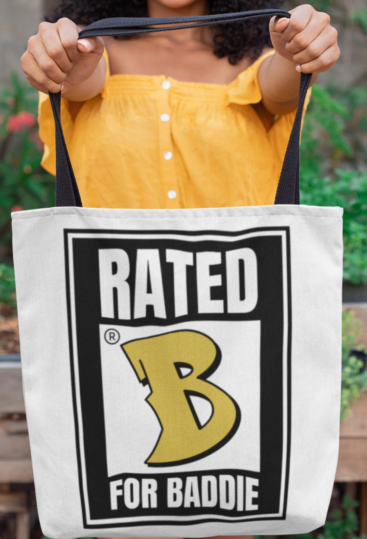 Rated B For Baddie Tote Bag