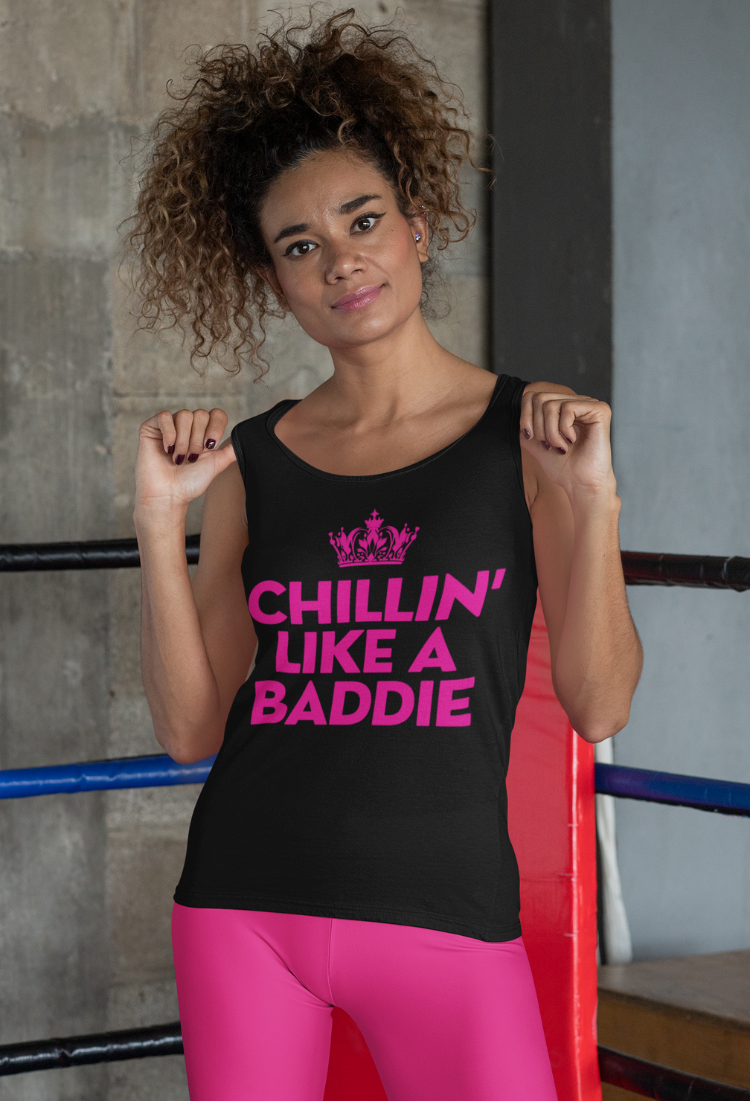 Chillin’ Like A Baddie Tank Top