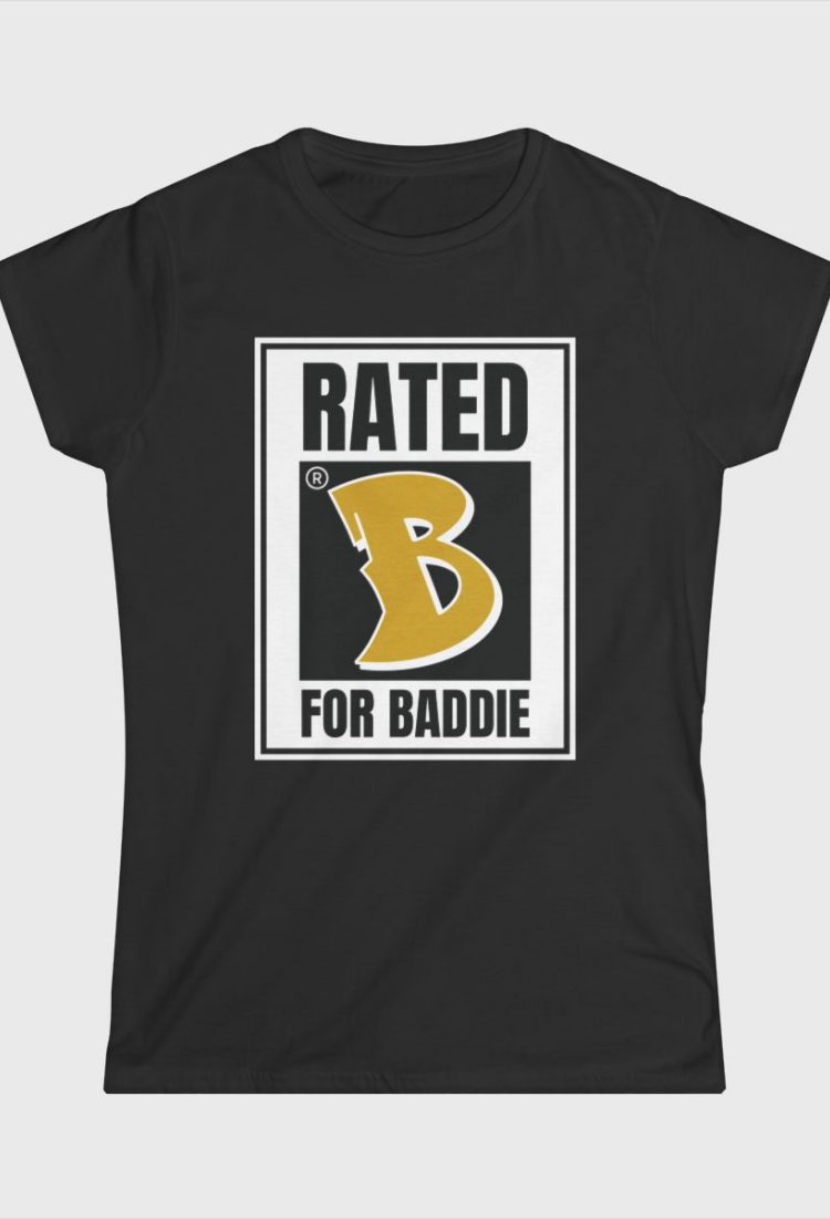 Rated B For Baddie Fitted Tee