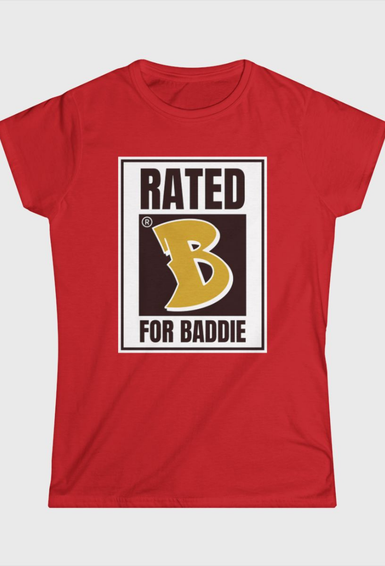 Rated B For Baddie Fitted Tee