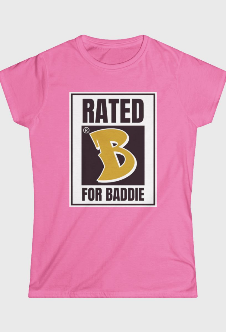 Rated B For Baddie Fitted Tee