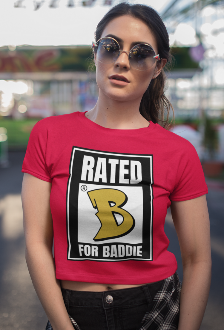 Rated B For Baddie Fitted Tee