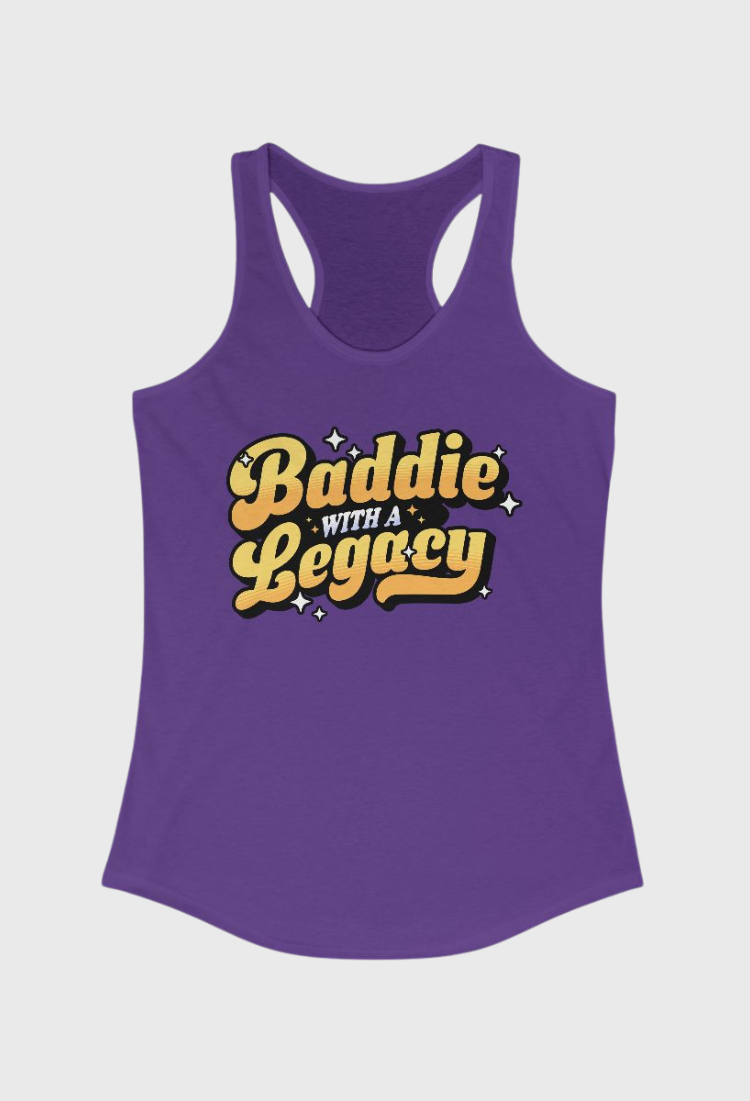 Baddie With A Legacy Tank Top