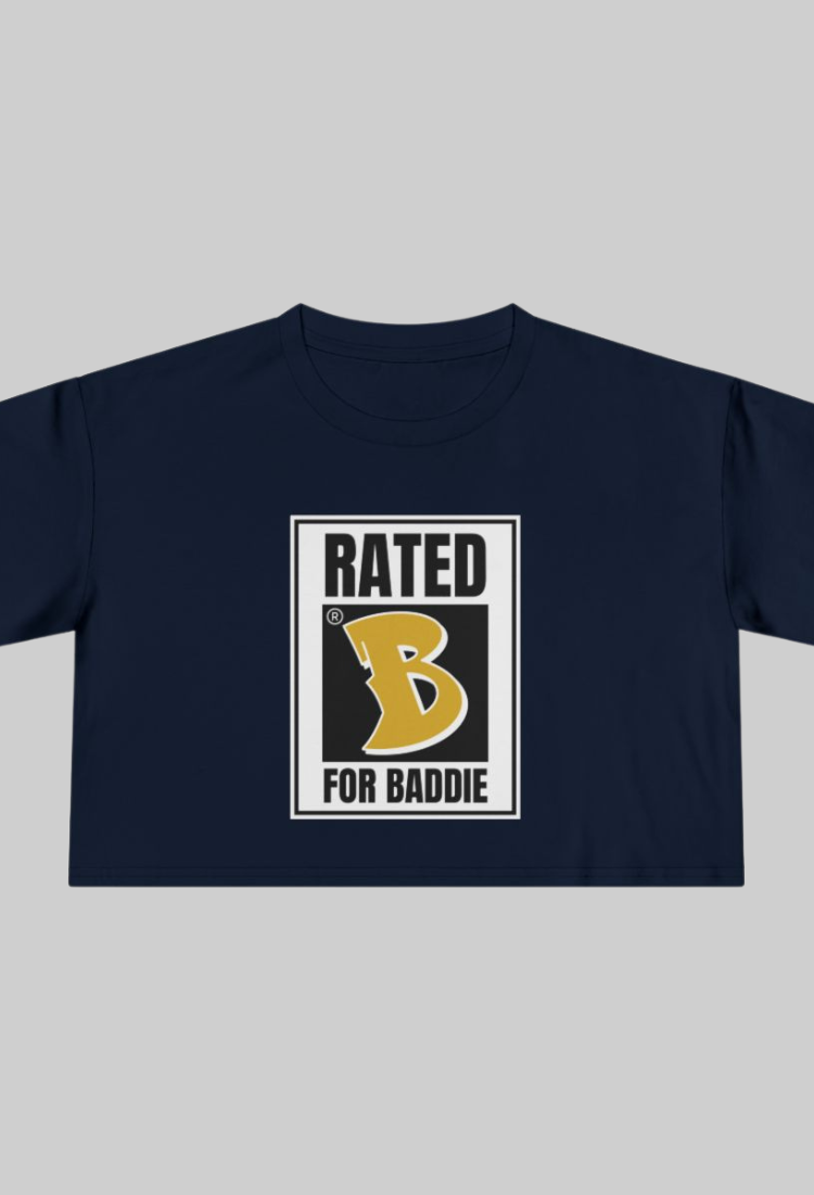 Rated B For Baddie Crop Top