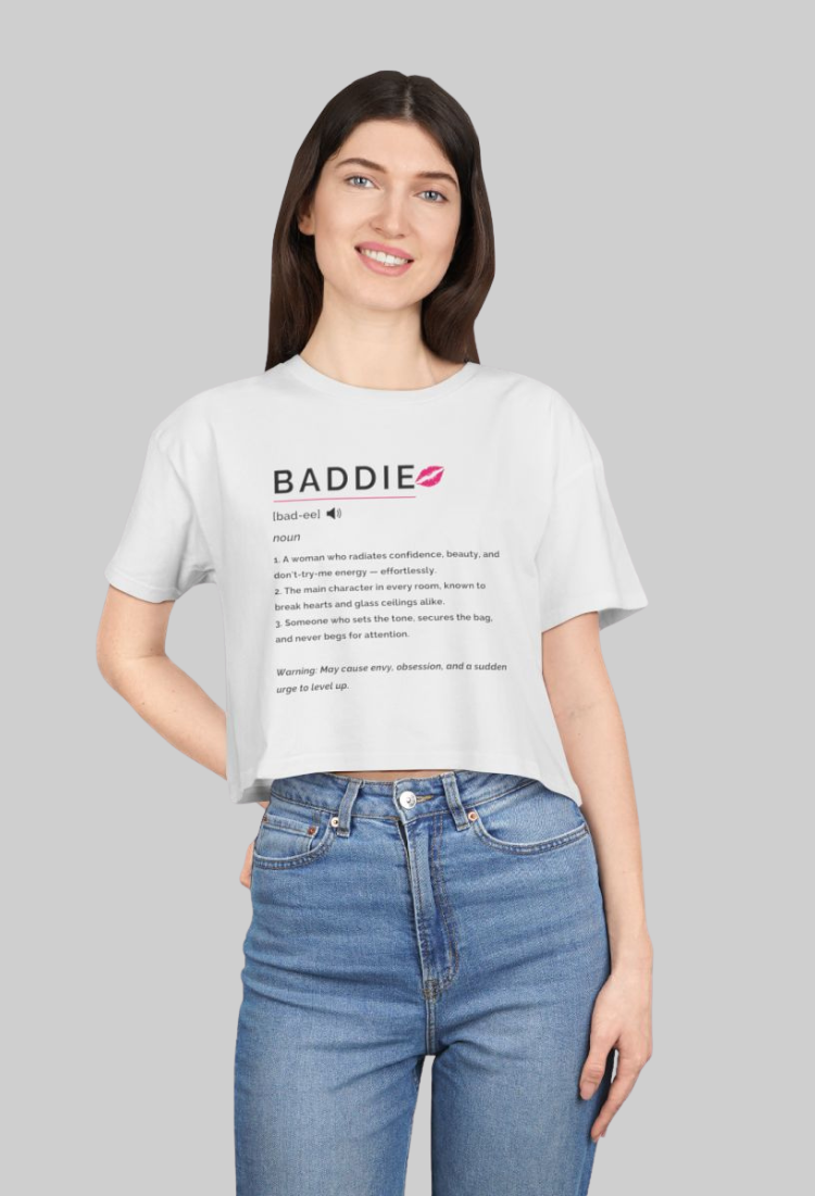 Baddie Definition Crop Top