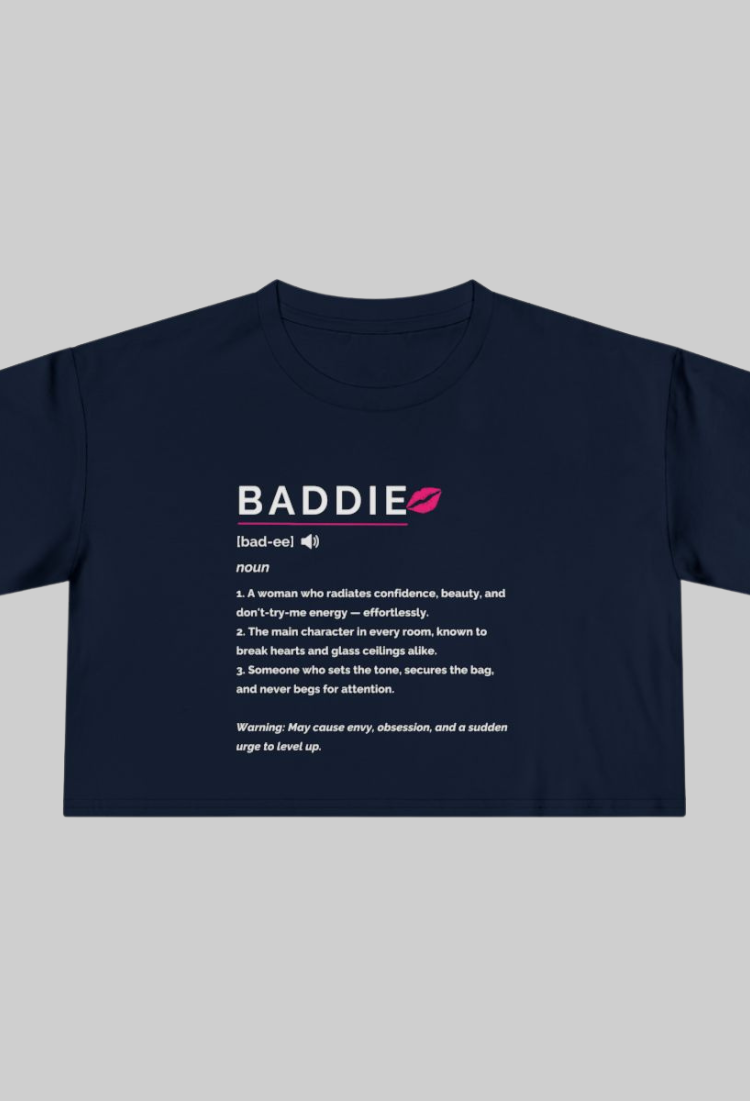 Baddie Definition Crop Top