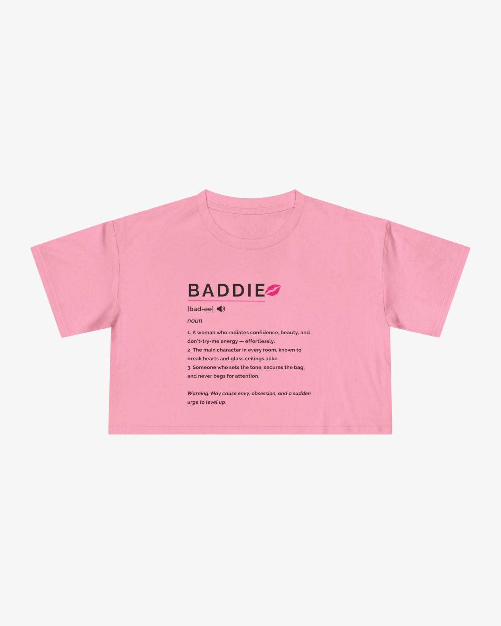 Pink t-shirt with 'BADDIE' definition text on a white background