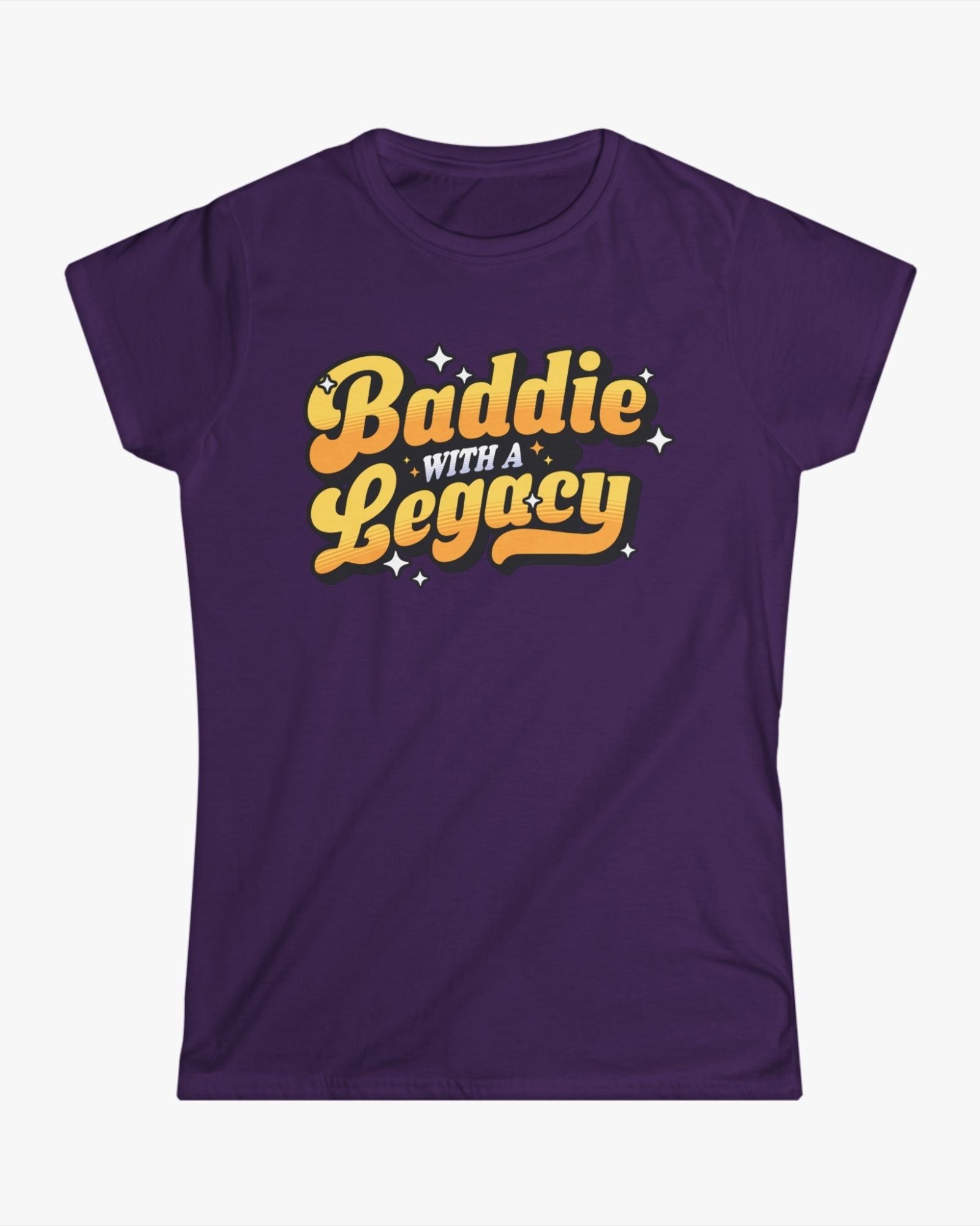 Purple t-shirt with 'Baddie with a Legacy' text in yellow on a white background