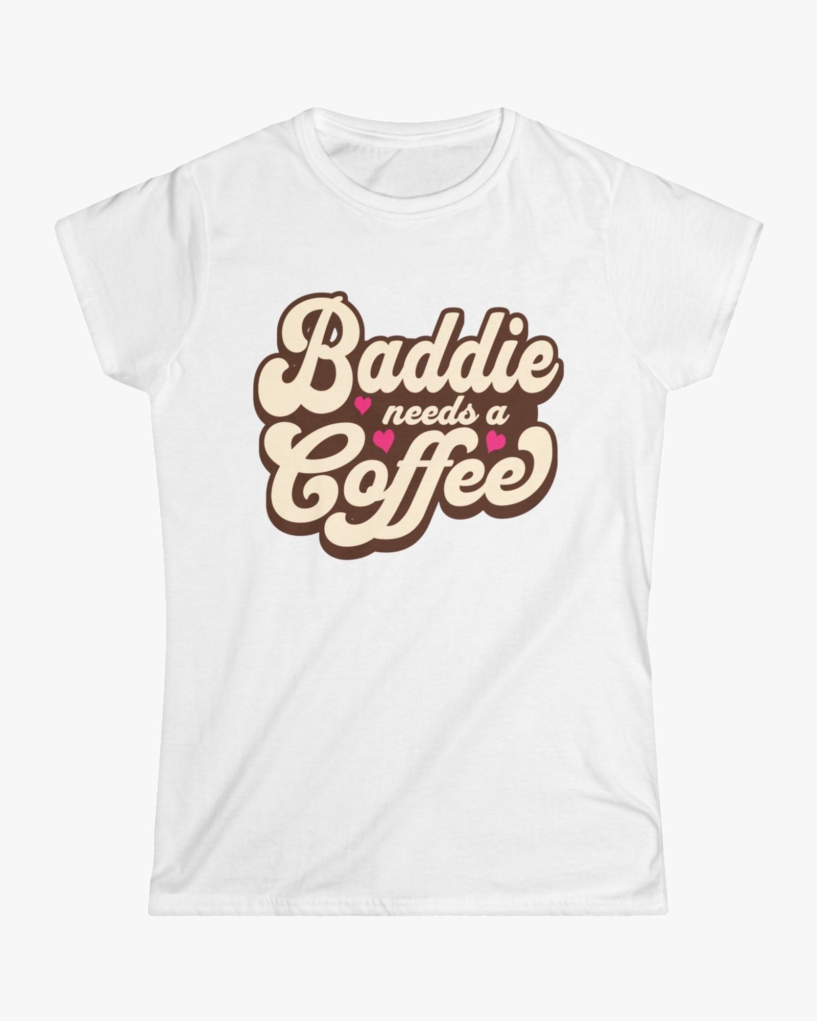 White t-shirt with 'Baddie needs a Coffee' text on a white background