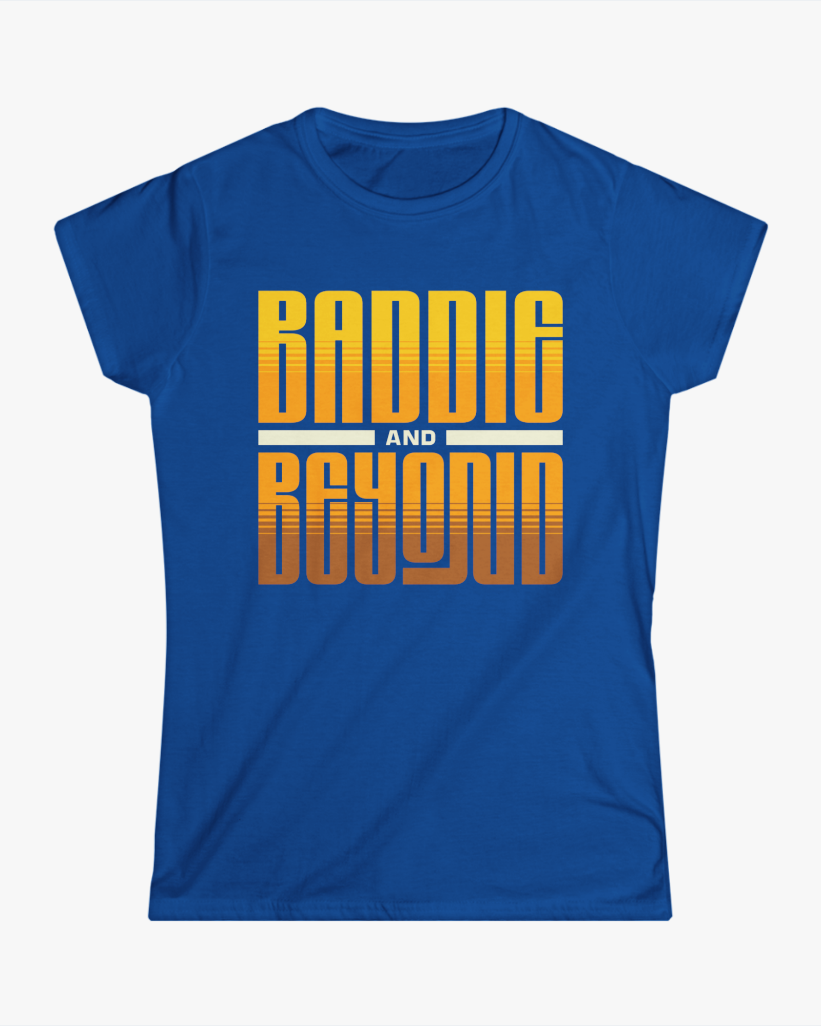 Blue t-shirt with 'Baddie and Beyond' text in yellow and white on a white background
