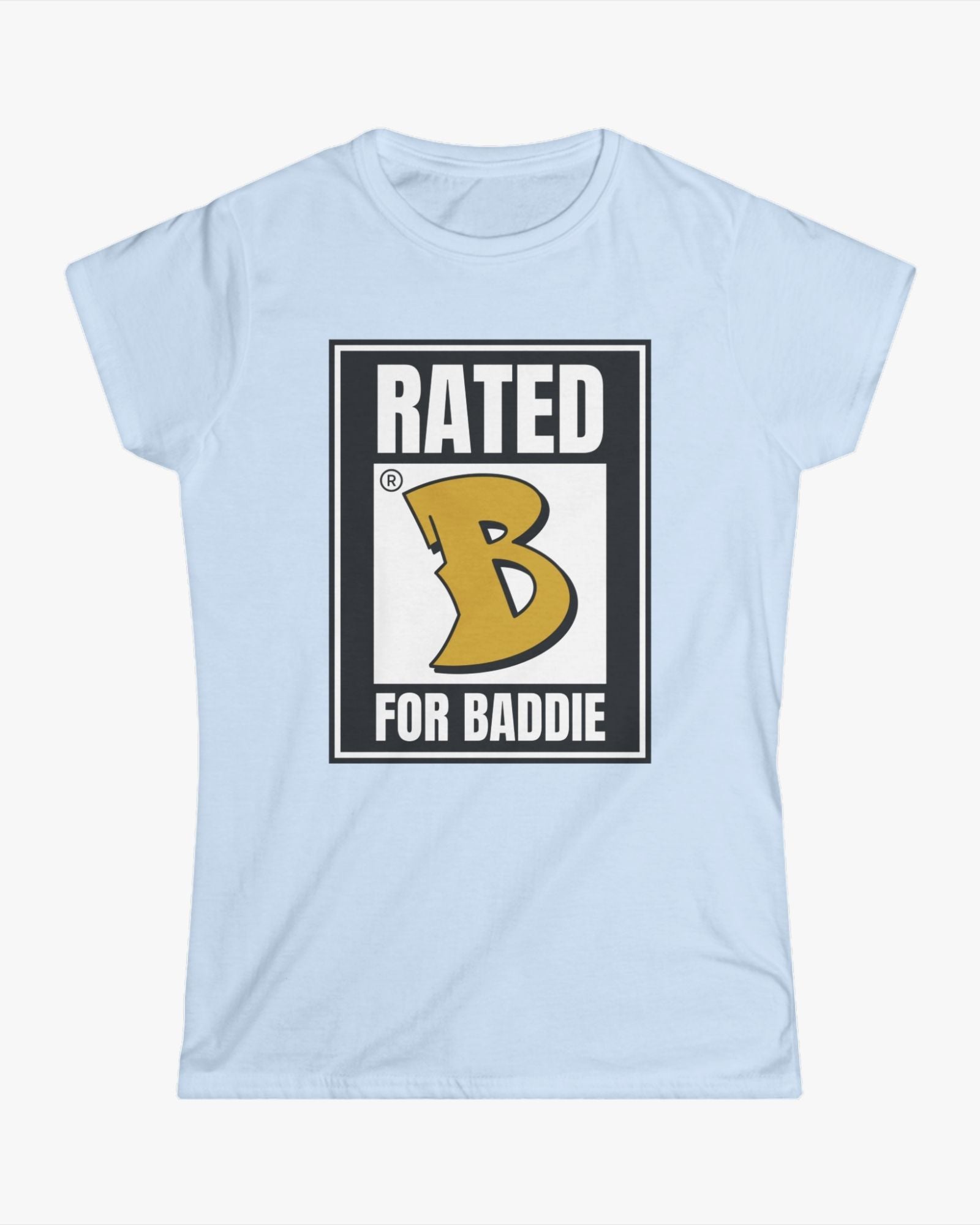 Light blue t-shirt with 'Rated B for Baddie' graphic design on a white background