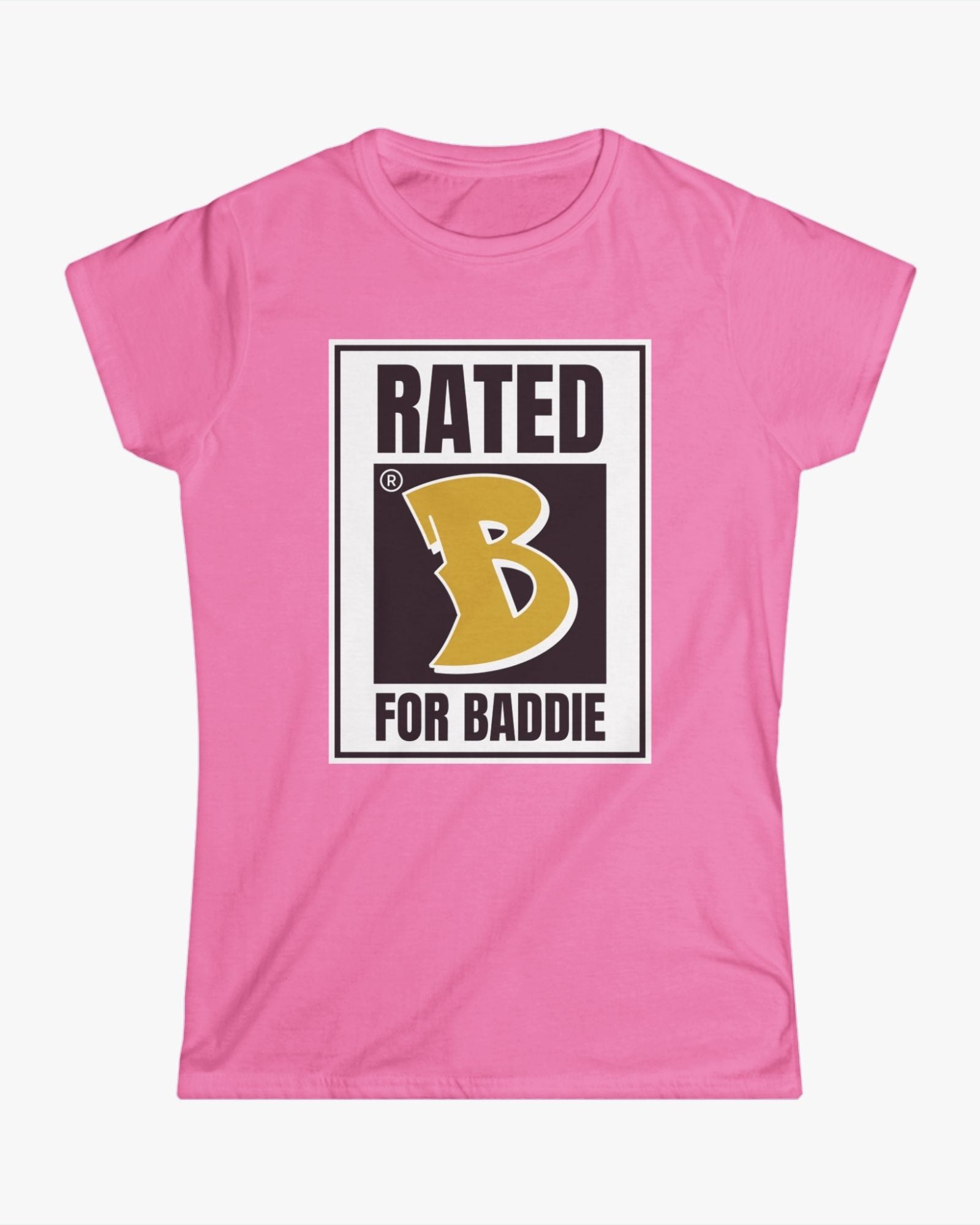 Pink t-shirt with 'Rated B for Baddie' graphic on a white background