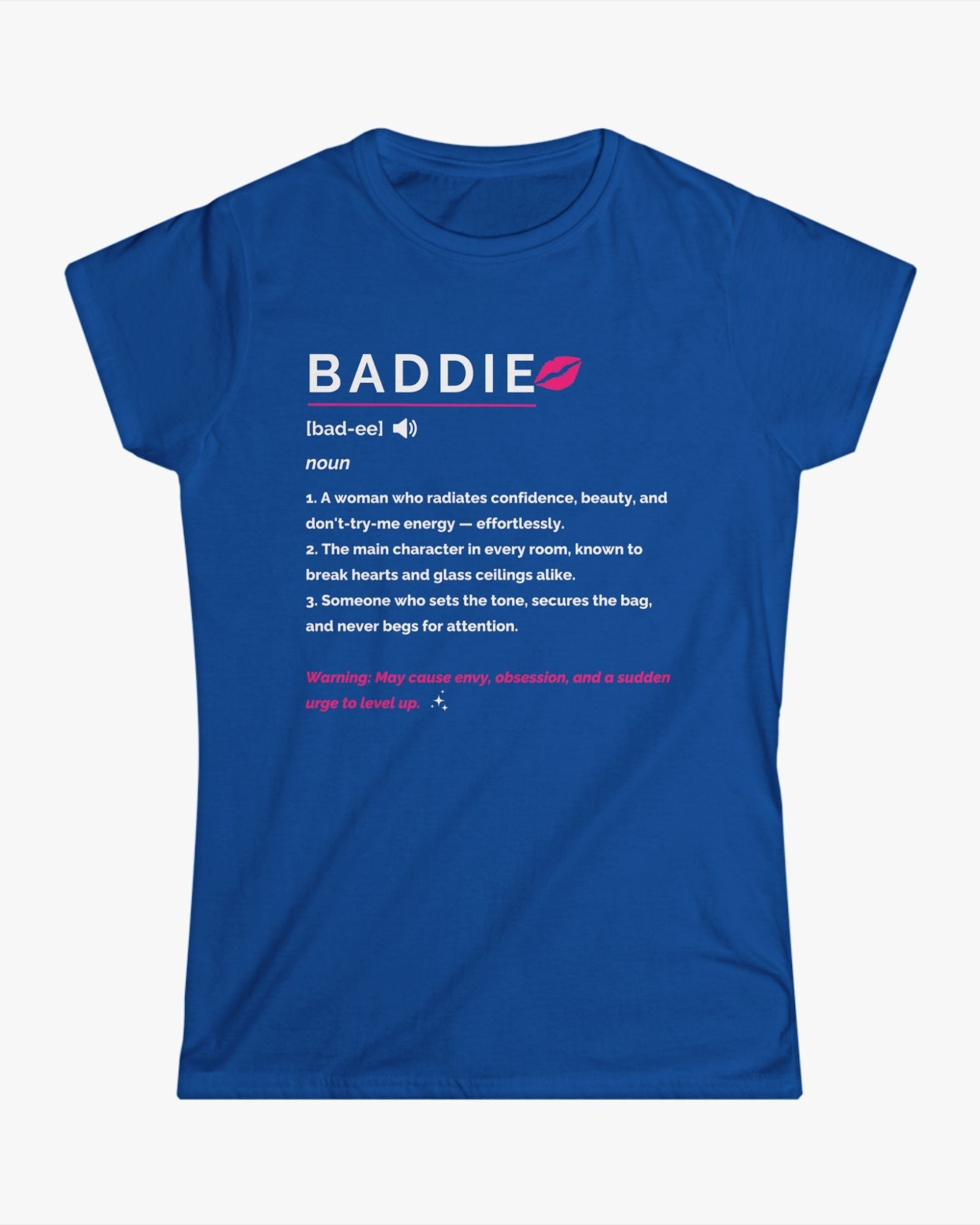 Blue t-shirt with 'BADDIE' definition text on a white background